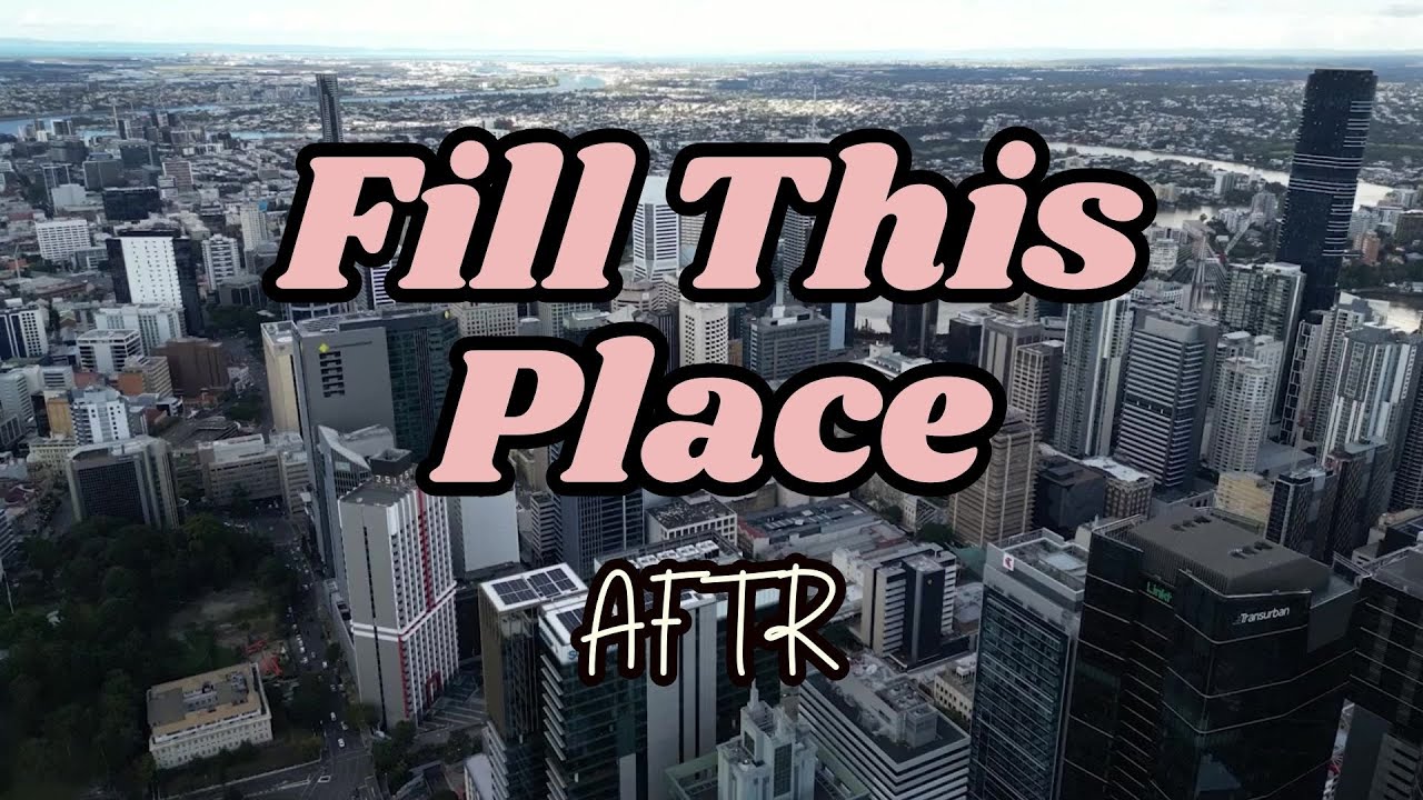 Fill This Place (By AFTR) - with lyrics - Worship song