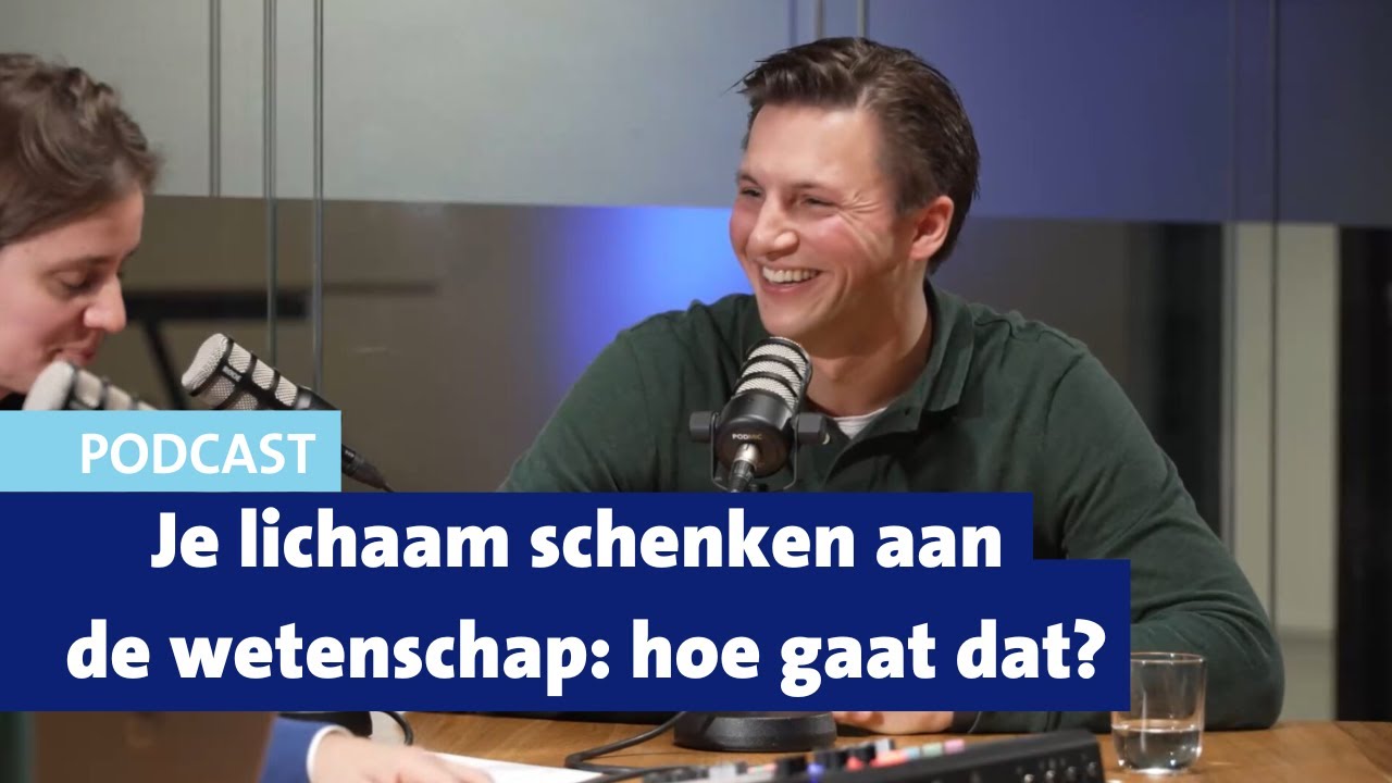 Je lichaam doneren aan de wetenschap | Podcast Erasmus MC In Opname