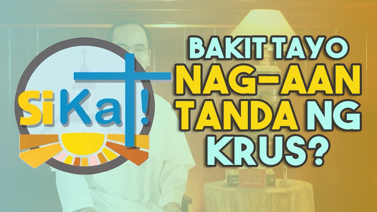 SIKAT (SIMPLENG KATESISMO): 