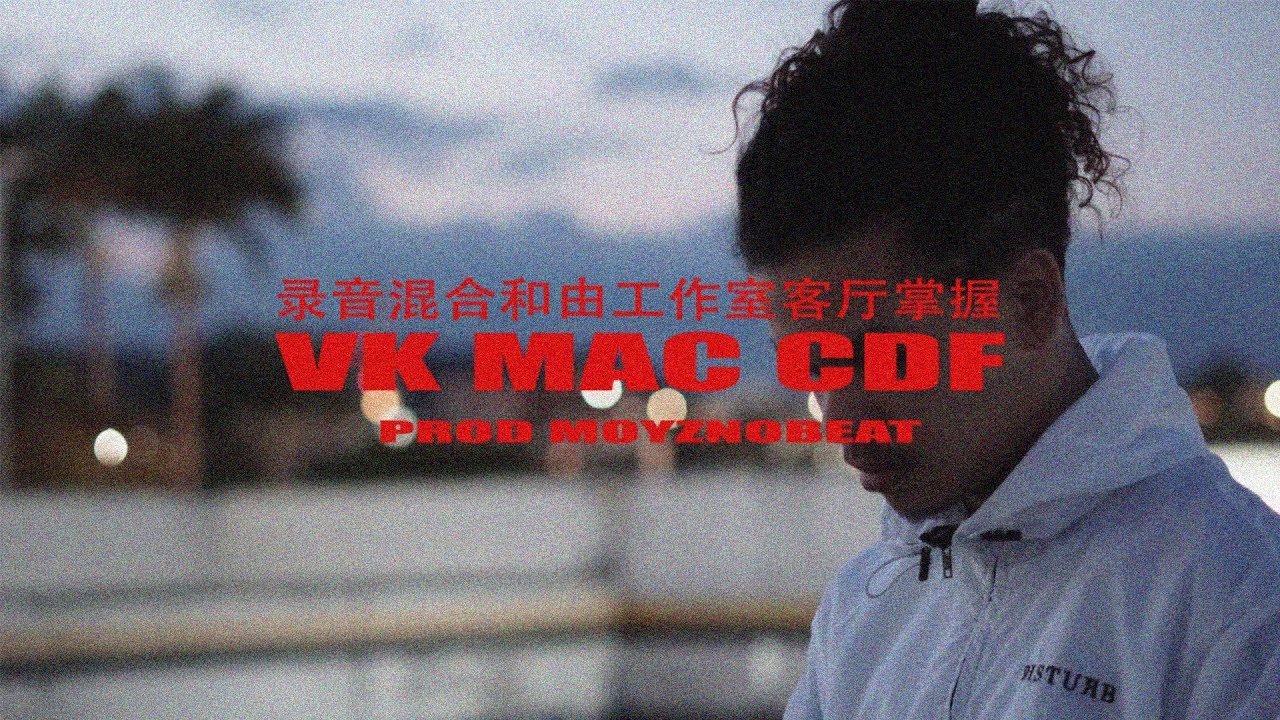 VK MAC - CDF (prod. Moyz | Videoclipe Oficial)