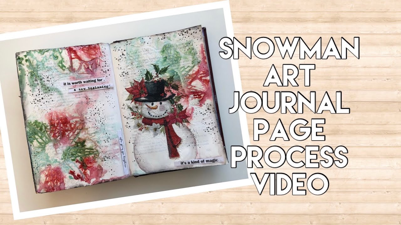 Snowman - Art journal page process video