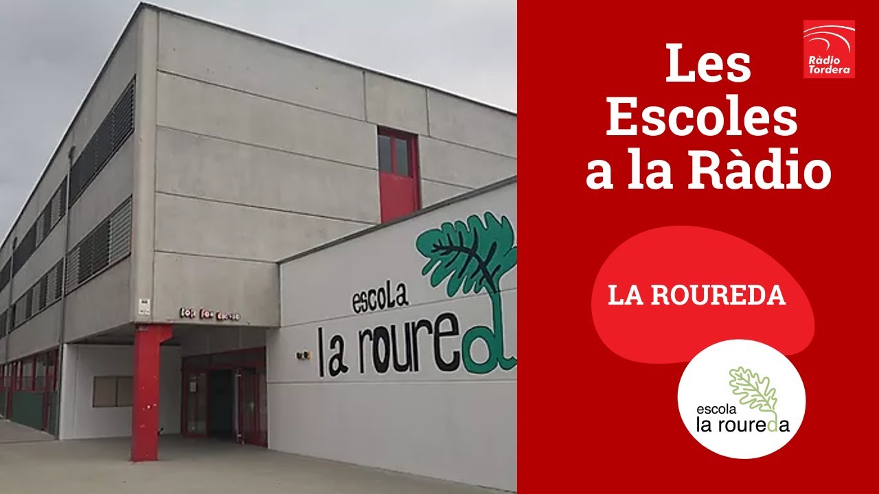 Les escoles a la ràdio: La Roureda