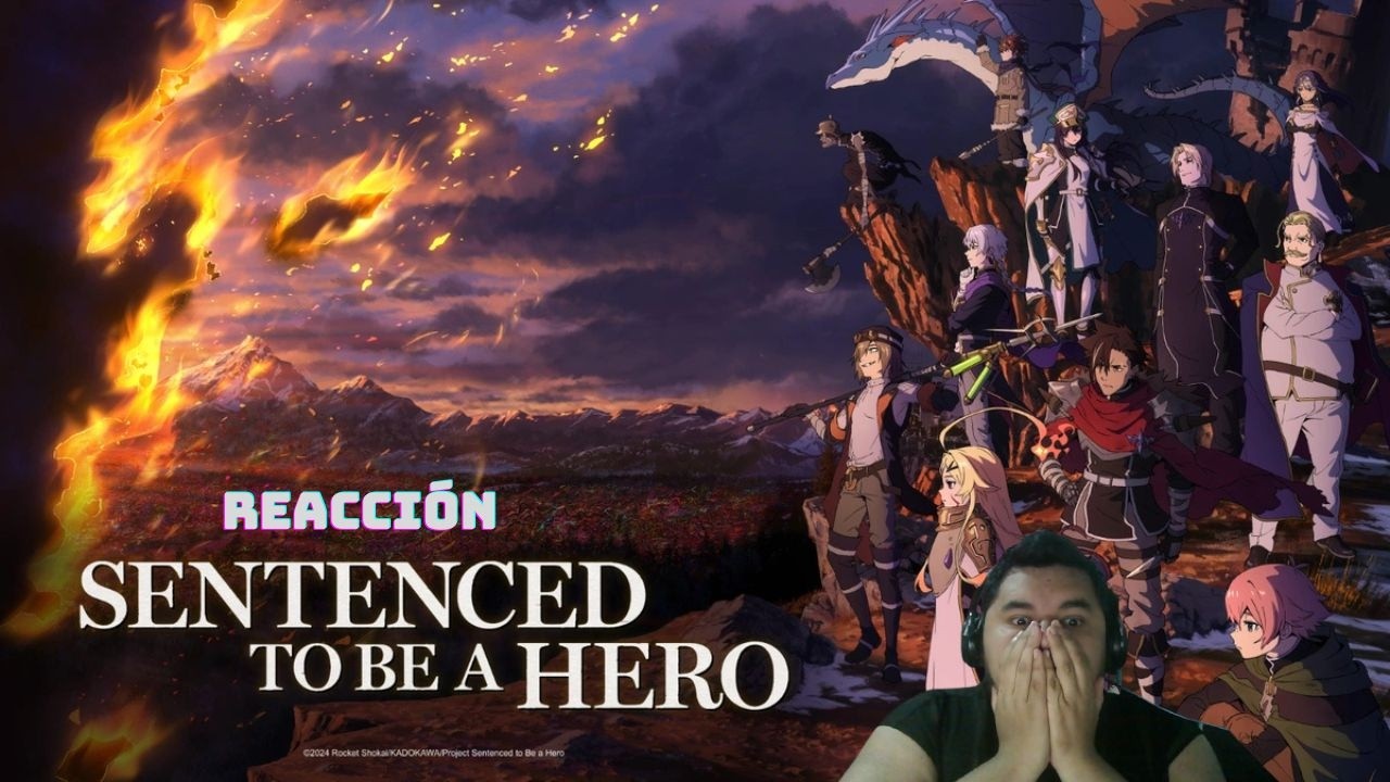 SENTENCED TO BE A HERO CAPITULO 1 ESPAÑOL LATINO REACCIÓN - LA SENTENCIA A HEROE 😱
