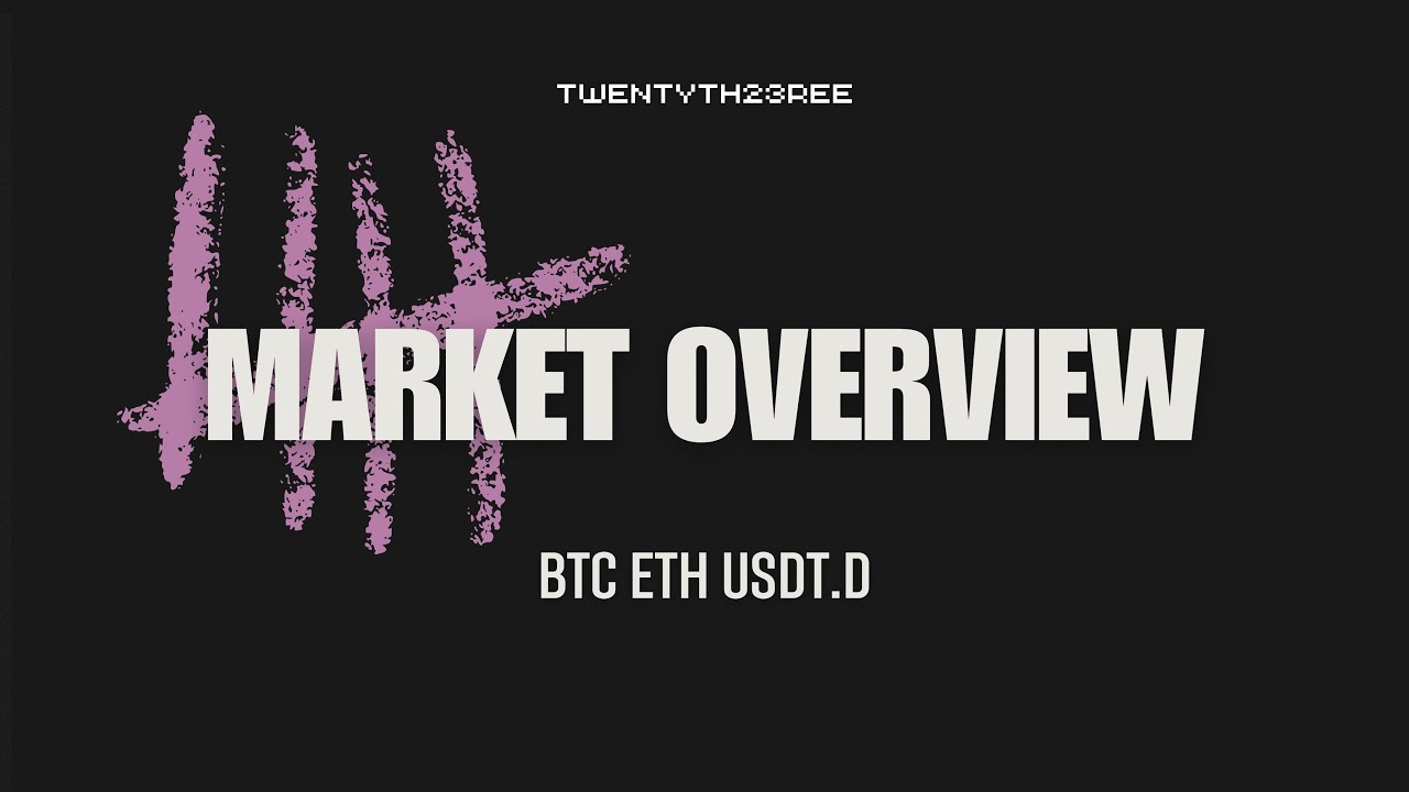 MARKET OVERVIEW BTC/ETH by twentyth23ree