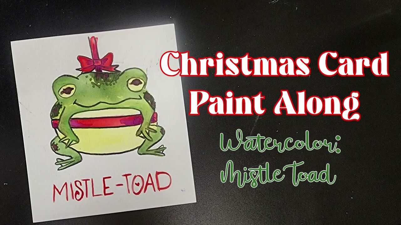 Mistle Toad Watercolor Tutorial