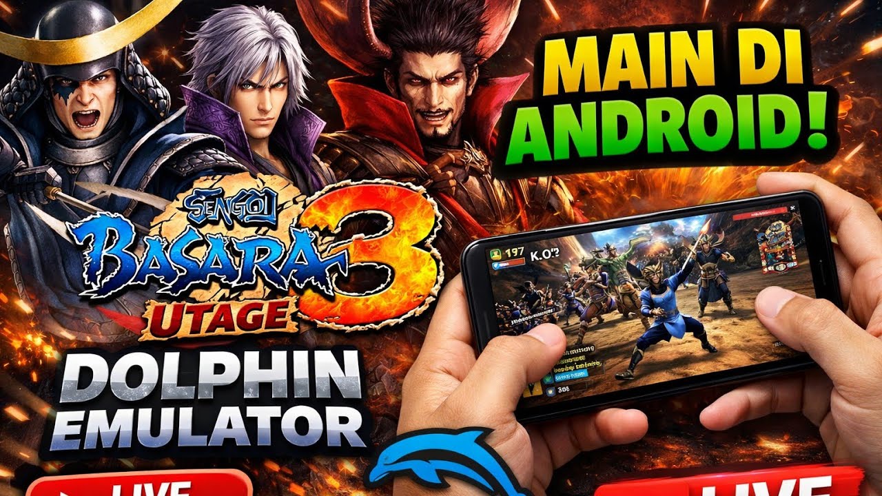 MAIN SENGOKU BASARA 3 UTAGE DI ANDROID DOLPHIN