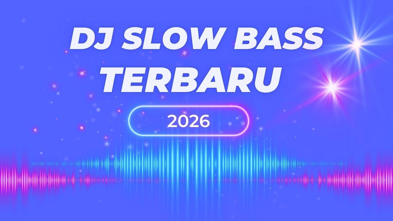 DJ SLOW BASS TERBARU 2026 | DJ VIRAL TIK TOK FULL BASS 🎵 DJ BERLAYAR TAK BERTEPIAN | FULL ALBUM