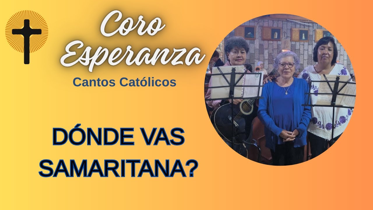 DÓNDE VAS SAMARITANA? 🙏🙏❤️