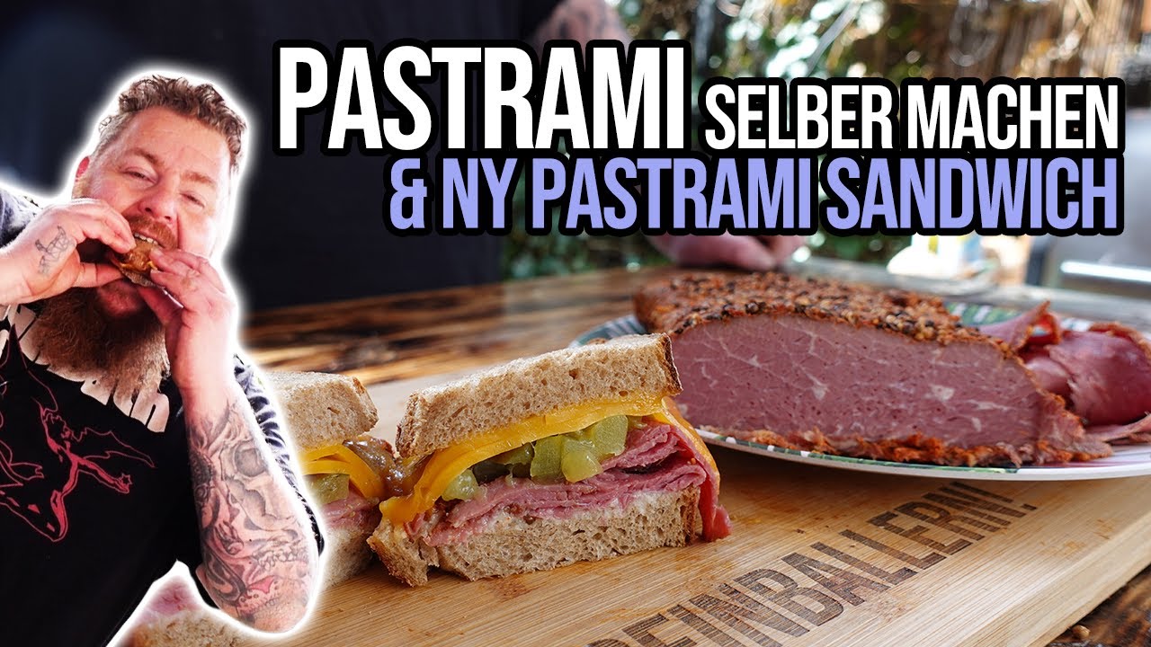 Pastrami selber machen & New York Pastrami Sandwich - BBQ & Grillen für jedermann