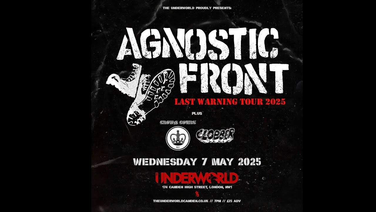 Agnostic Front at  Underworld , London, 07.05.2025