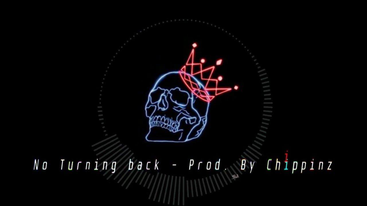 (FREE BEAT) No Turning Back (Instrumental) - Prod. By Chippinz