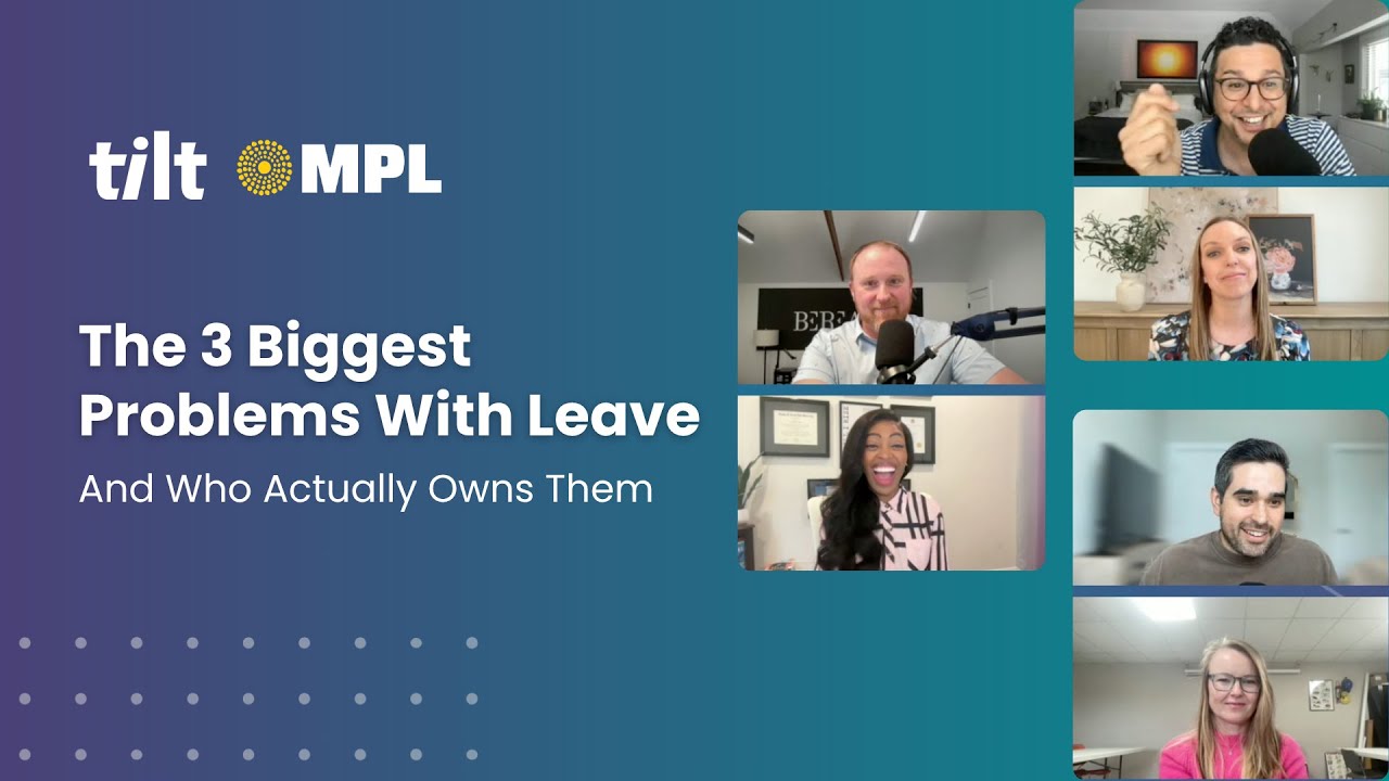 The 3 Biggest Problems With Leave (And Who Actually Owns Them)