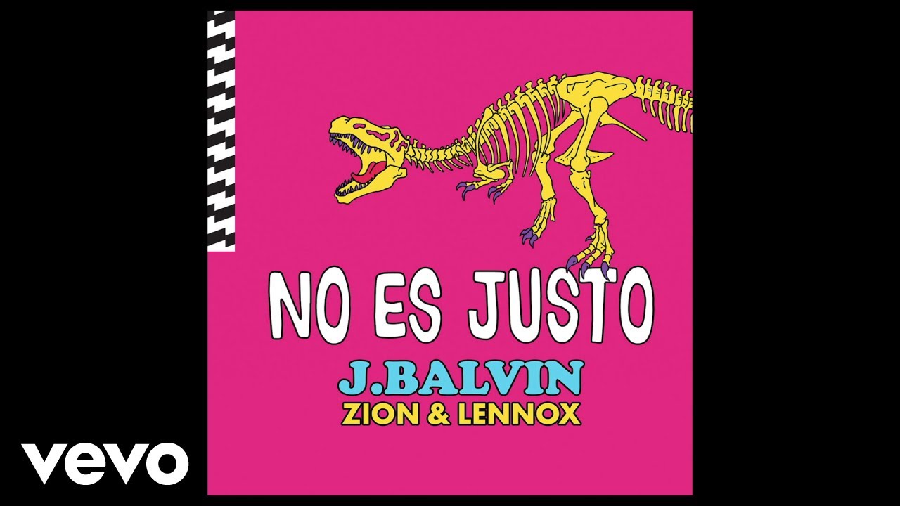 J Balvin, Zion & Lennox - No Es Justo (Audio)