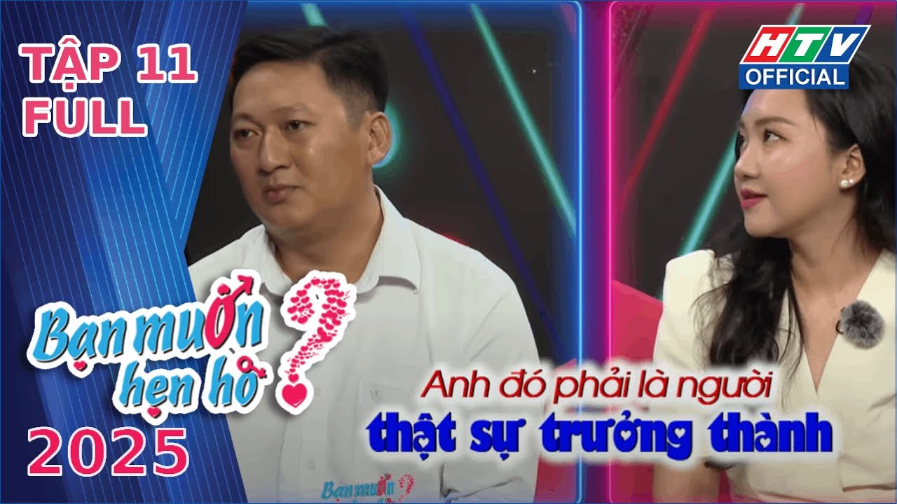 Bạn Muốn Hẹn Hò 2025 | Tập 11 (10/2/2025)