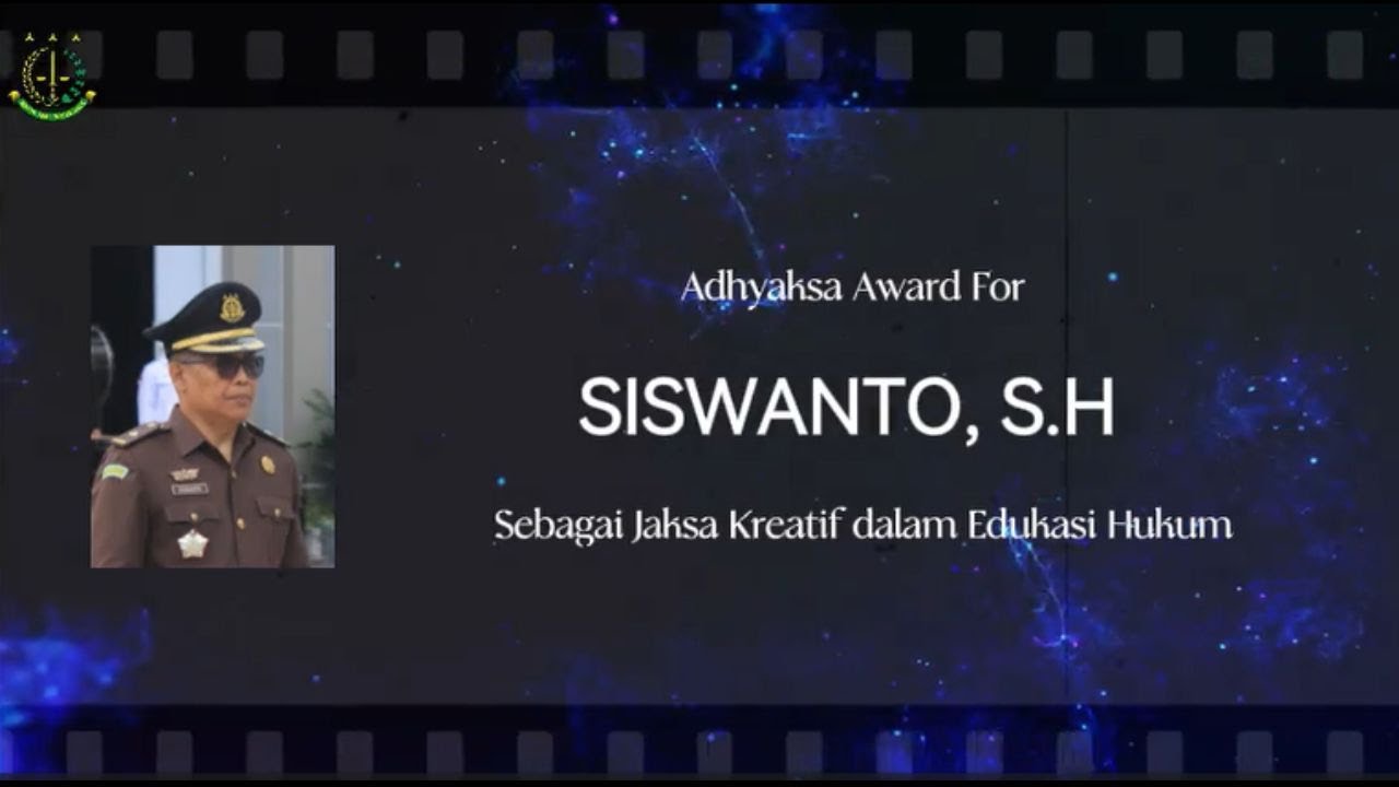 KASI PAPBB KEJARI KAPUAS | FOR ADHYAKSA AWARDS | SEBAGAI JAKSA KREATIF DALAM EDUKASI HUKUM