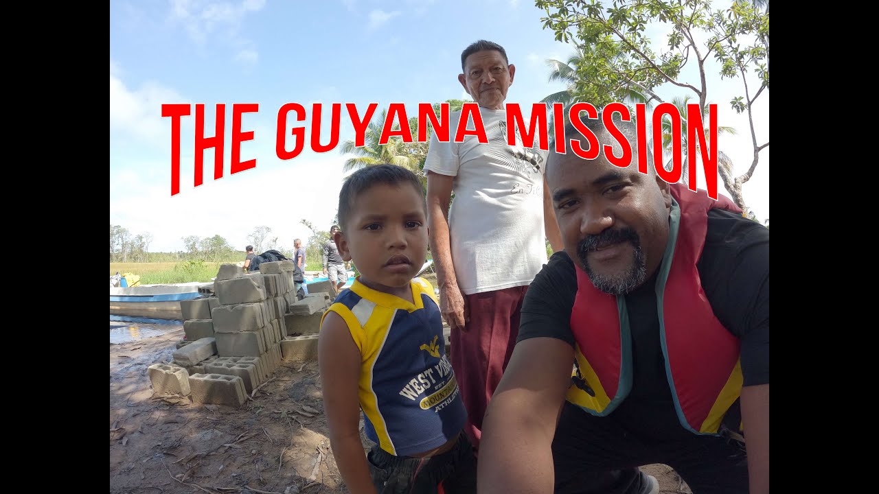 The Guyana Mission Vlog 
