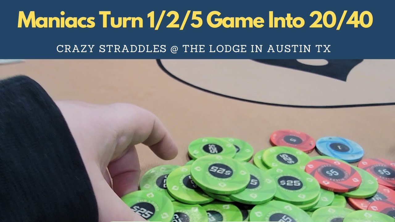 Crazy Straddles to 20/40 At Lodge In Austin Texas - Poker Vlog 120