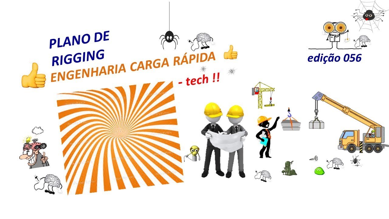 Plano de Rigging - ENGENHARIA CARGA RÁPIDA-tech! (edição 056)