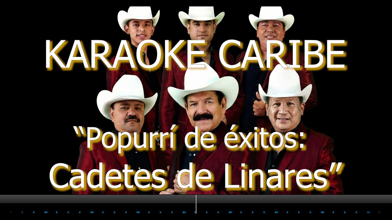(KARAOKE) Popurrí CADETES DE LINARES | ÉXITOS (con segunda voz) | KARAOKE CARIBE