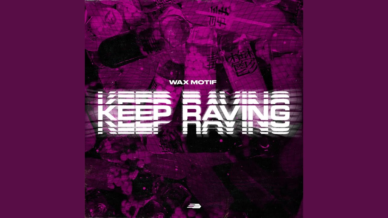Keep Raving