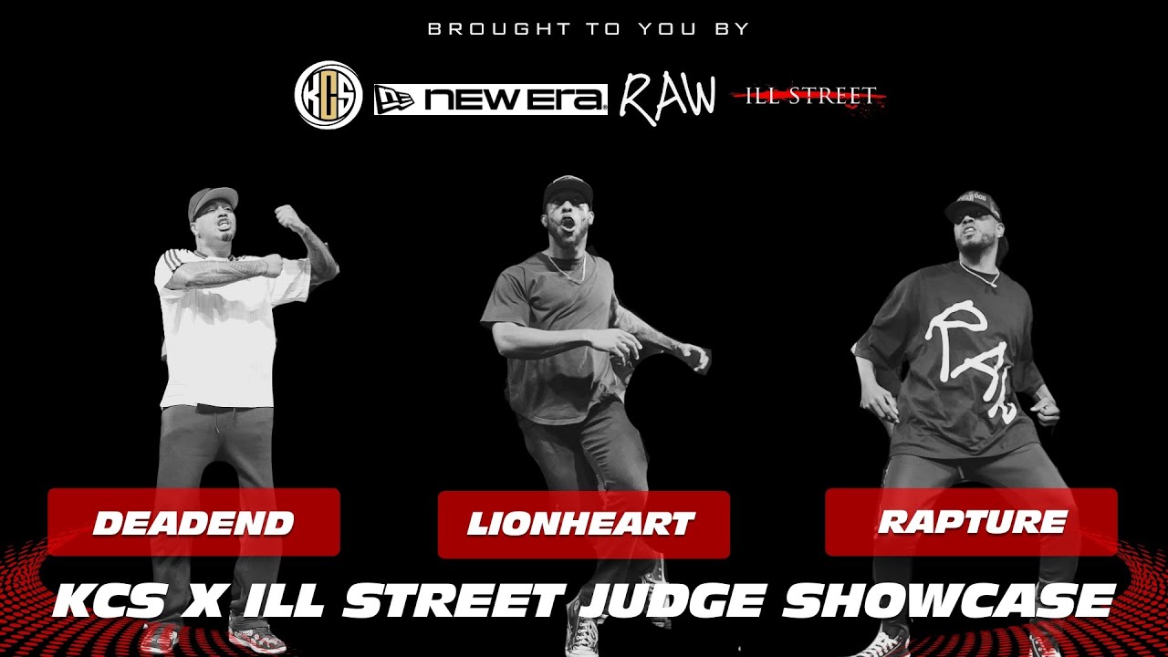 KCS x ILL Street Judge Showcase: Deadend, Lionheart, Rapture