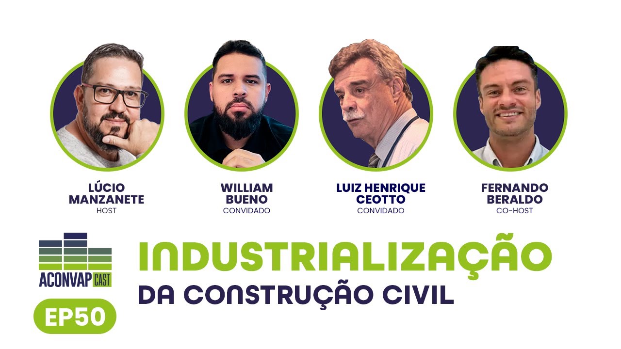 #50 | Industrialização na construção civil | Construvale