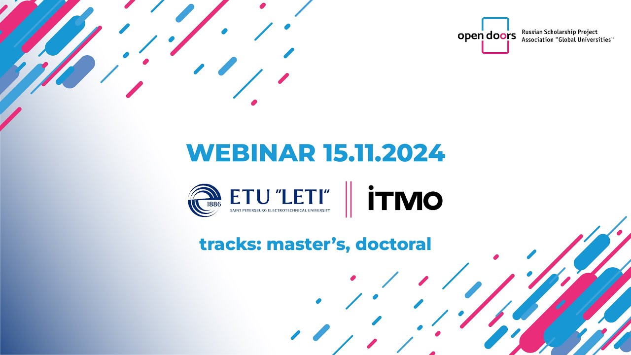 Webinar 15/11/2024. LETI + ITMO. Tracks: master's, doctoral