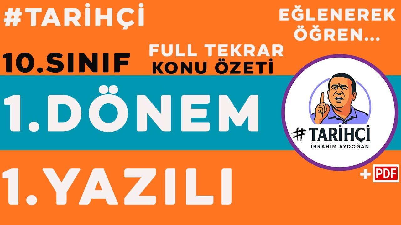 10.Sınıf Tarih 1.Dönem 1.Yazılı Hazırlık Konu Özetli Full Tekrar 2025-2026 - Yeni Müfredat - TYMM