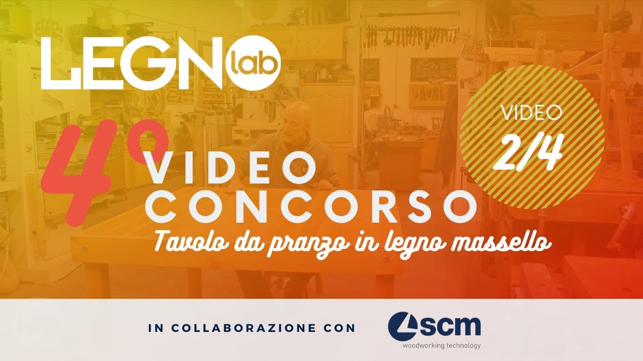 TAVOLO DA PRANZO IN LEGNO MASSELLO Quarto videoconcorso di Legno Lab/SCM –Seconda parte-