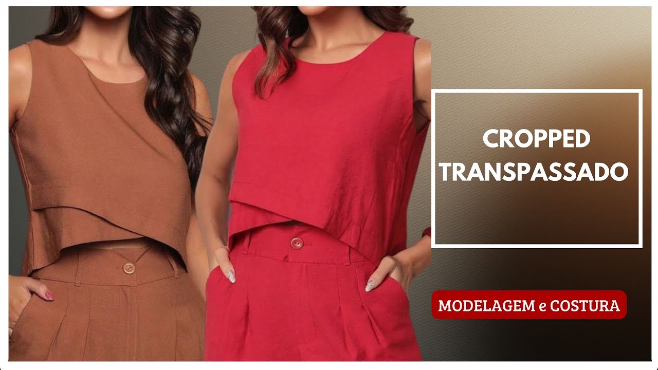 Cropped transpassado - modelagem e costura