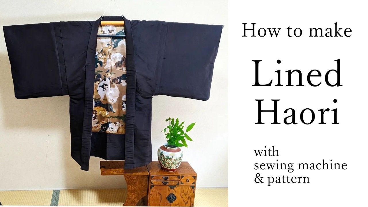 How to make lined haori with sewing machine & pattern