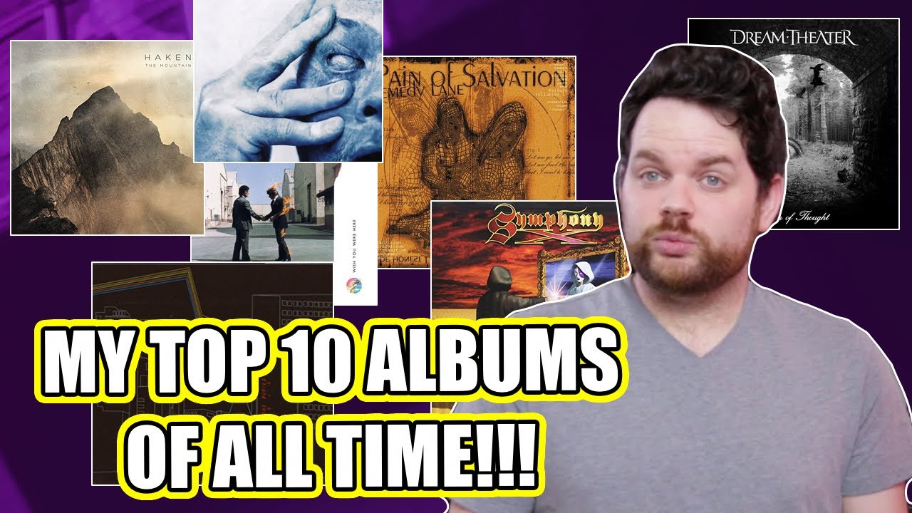 PROG Musician Lists His Top 10 Albums Of All Time!!