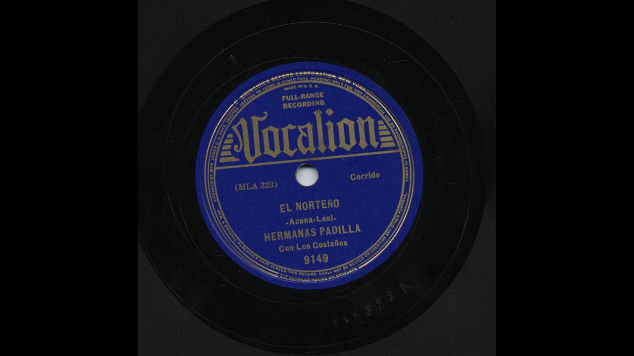 Hermanas Padilla - El Norteño - Vocalion 9149