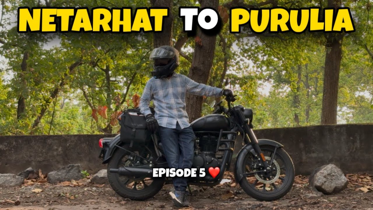 Kolkata to Jharkhand on Classic 350 ❤️| Royal Enfield Stealth black | Purulia❤️| Episode - 5