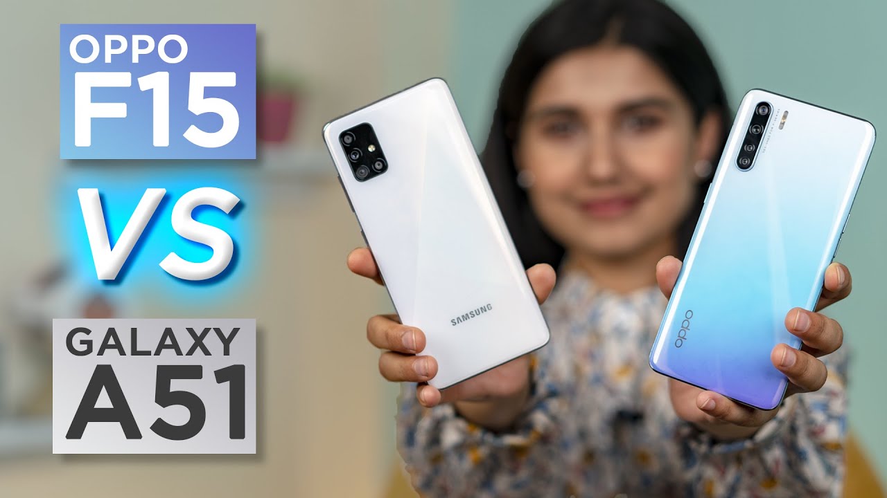 Oppo F15 Vs Galaxy A51: Which to Buy? Or Skip Both?