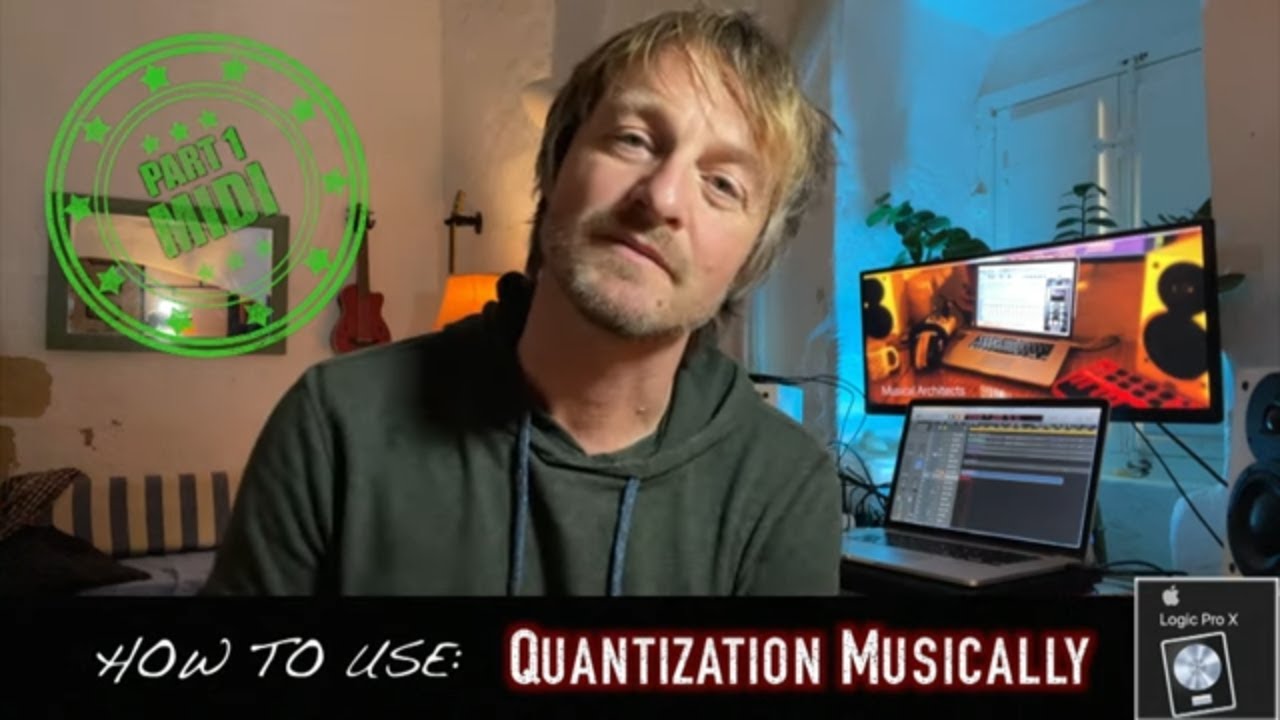 MAKE YOUR SONGS TIGHT (Part 1 MIDI) - Quantize musically (Logic Pro X Tutorial)