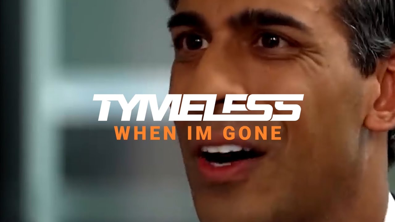 Tymeless- When I’m gone