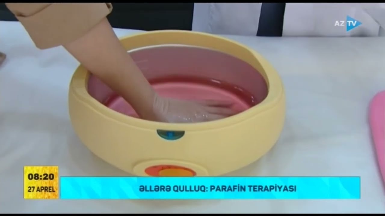 Əllərə qulluq - Parafin terapiyası