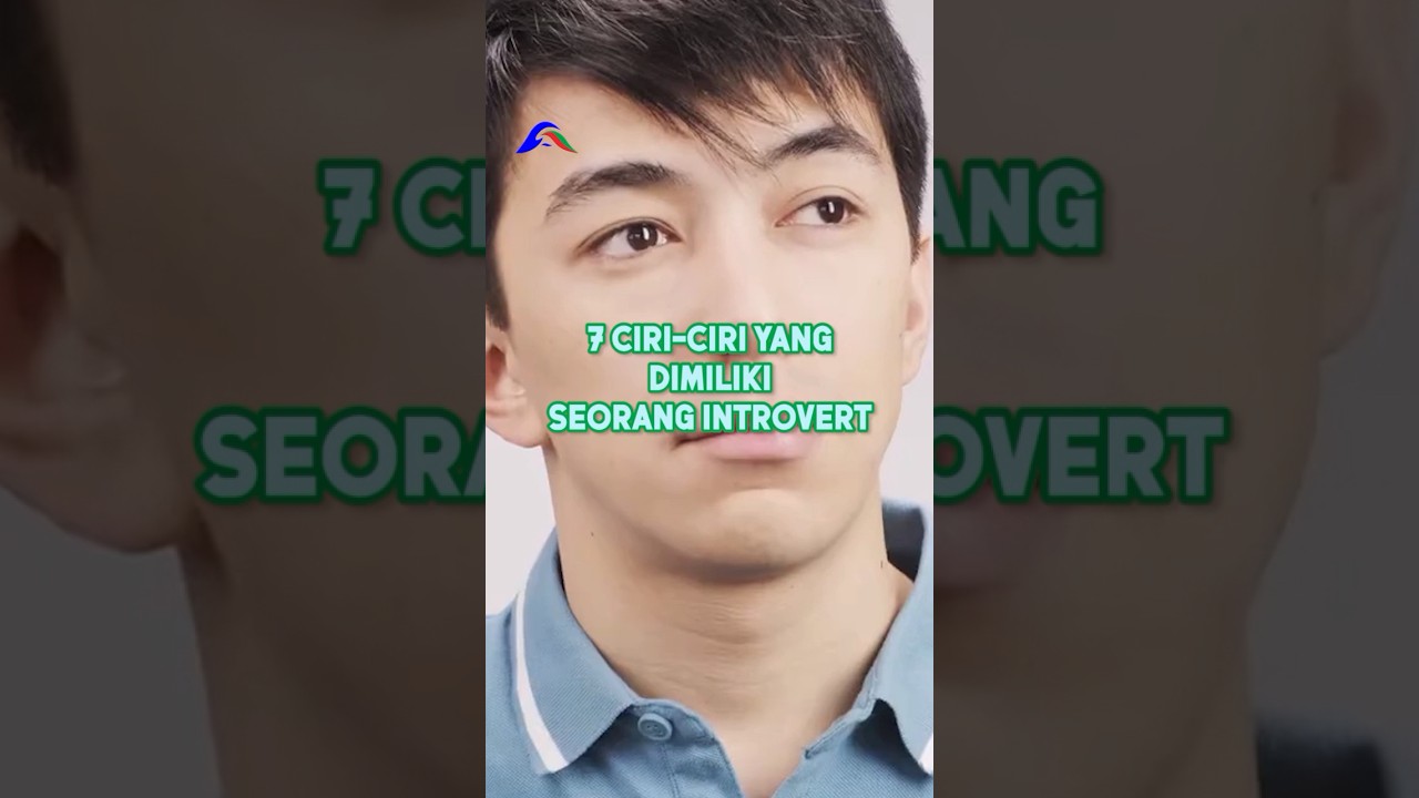 7 Ciri-ciri Yang Dimiliki Seorang Introvert #introvert #psikologi #kepribadian #shorts