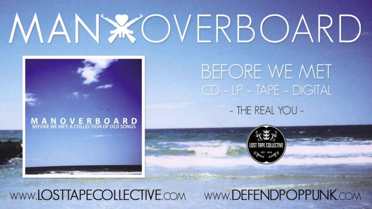 Man Overboard - The Real You