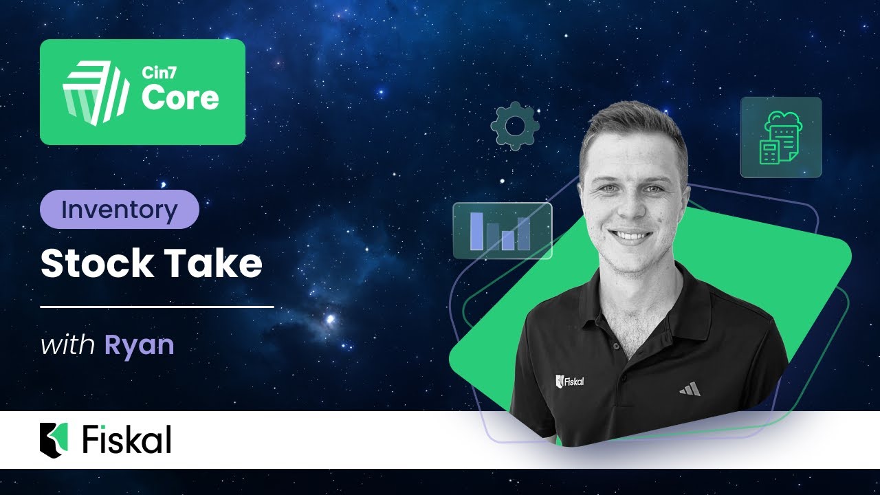 Cin7 Core - Inventory: Stock Take