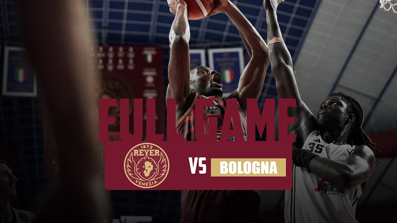 Umana Reyer - Virtus Segafredo Bologna: 3^ giornata serie A1 2024/25 - FULL GAME