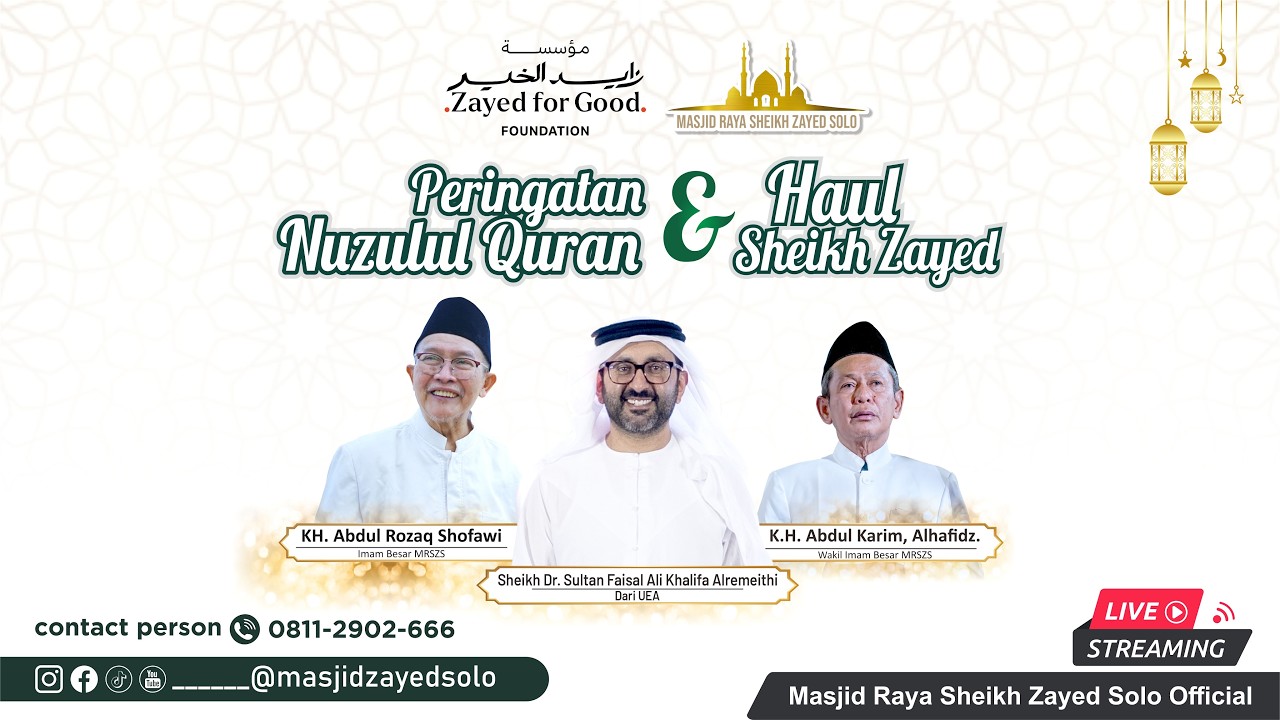 Nuzulul Quran, Haul Sheikh Zayed Masjid Raya Sheikh Zayed Solo 
