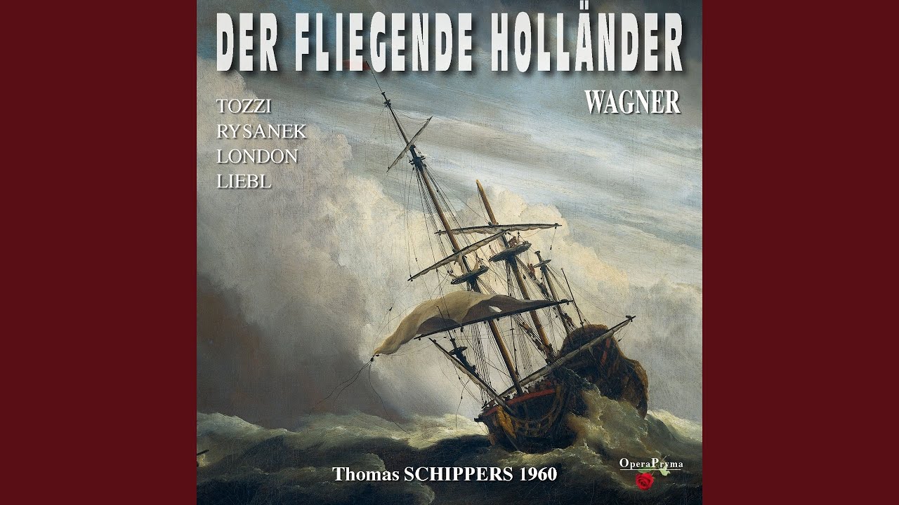 Der Fliegende Holländer, Act I, Scene 4: 