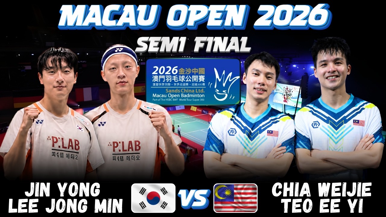 🔥INCREDIBLE🔥 JIN Yong LEE Jong Min (KOR) vs CHIA Weijie TEO Ee Yi (MAS) | Macau Badminton Open 2026