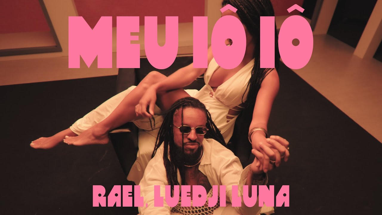 Rael & Luedji Luna - Meu Iô Iô (Visualizer)