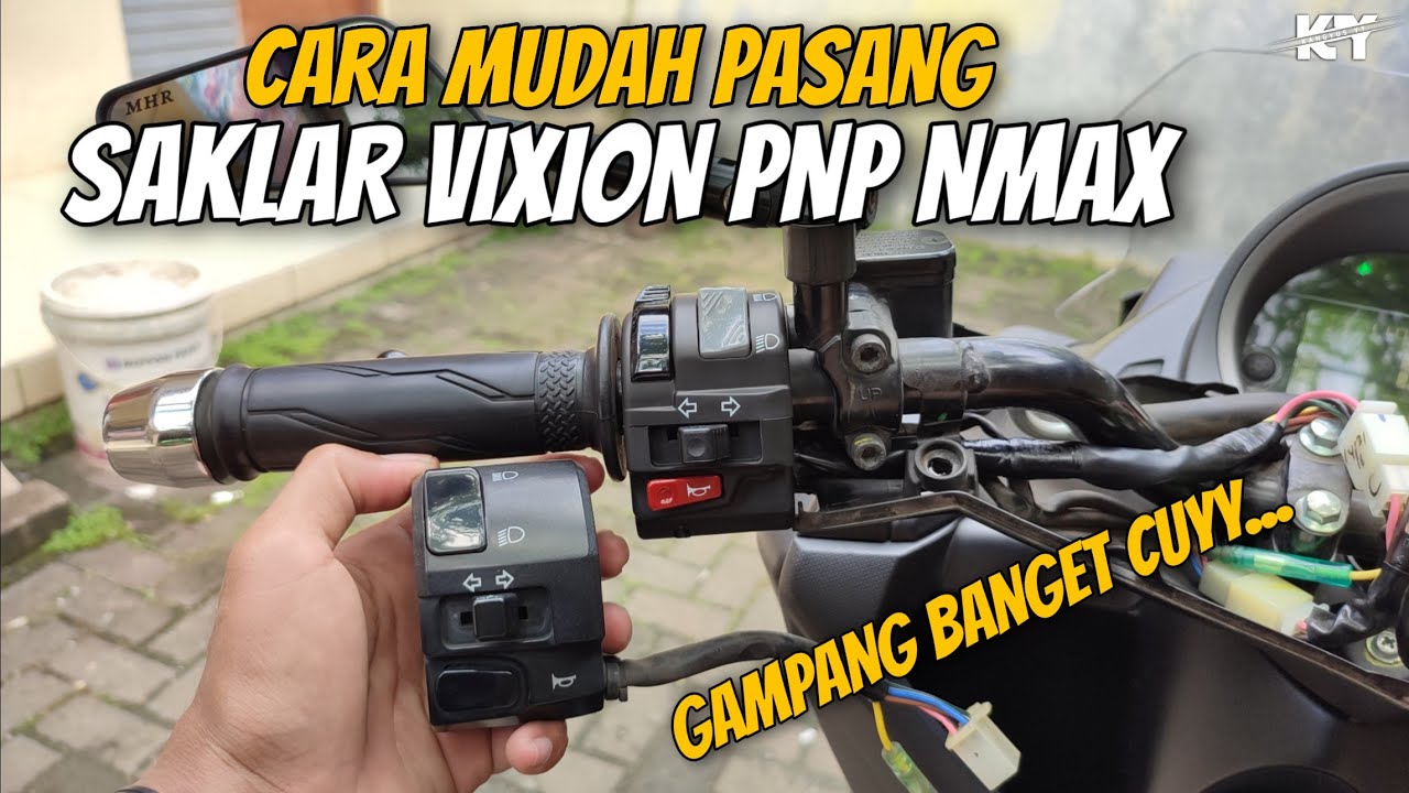 Cara Pasang Saklar VIXION PNP di NMAX