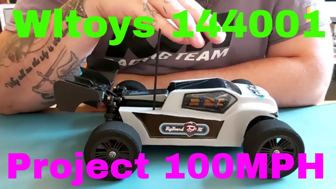 Wltoys 144001 Project 100MPH rc car Update Remake
