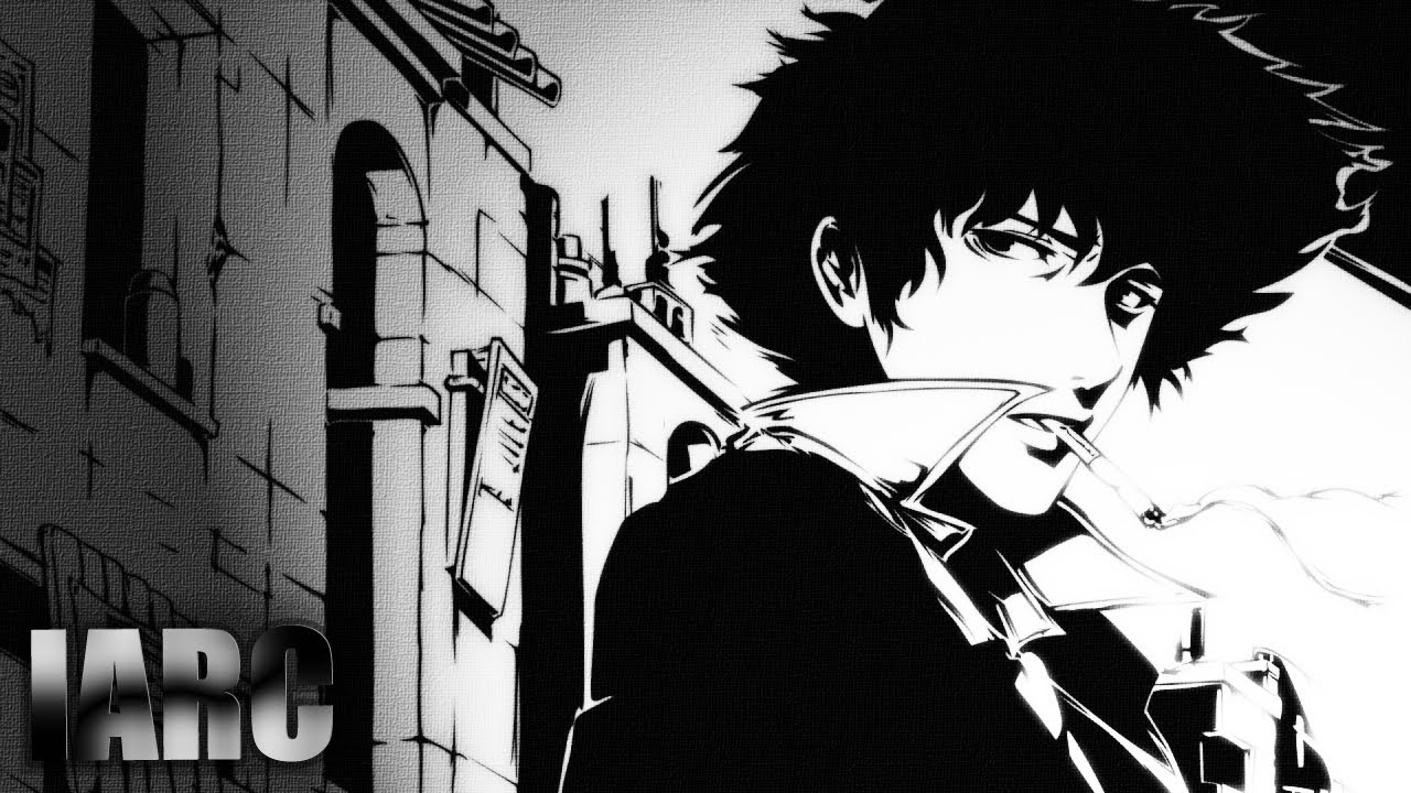 See You, Space Cowboy (Cowboy Bebop) SPIKE  | IARC