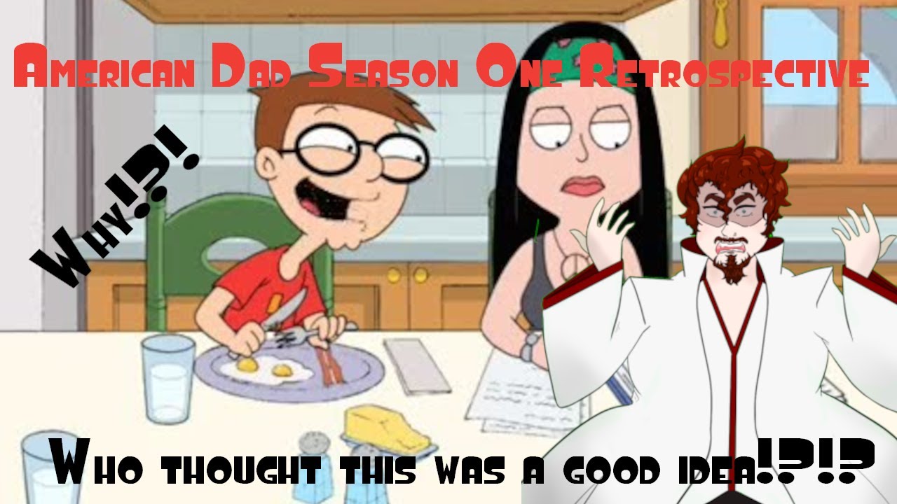 American Dad Season One Retrospective/Review